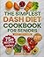 THE SIMPLEST DASH DIET COOK...