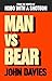 MAN VS BEAR