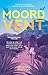 Moordvent (Dutch Edition)