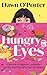 Hungry Eyes