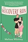 The Recovery Run
