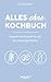 Alles-ohne-Kochbuch: Vegeta...