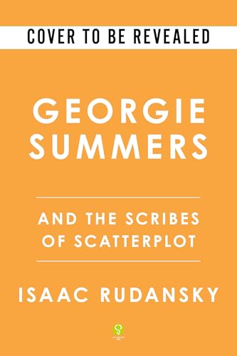Georgie Summers and the Scribes of Scatterplot (Deluxe Edition)
