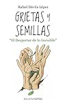 Grietas y Semilla...