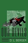Our Devils by D.L. Berger