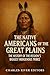 The Native Americans of the Great Plains: The History of the Region’s Biggest Indigenous Tribes
