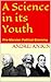 A Science in its Youth: Pre...