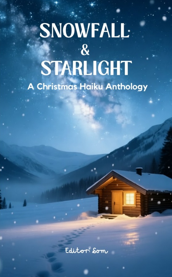Snowfall & Starlight: A Christmas Haiku Anthology (Paperback)