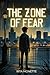 THE ZONE OF FEAR