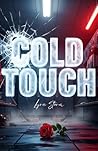 Cold Touch: Ein D...
