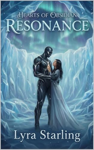 Hearts of Obsidian RESONANCE: Book 1 (Kindle Edition)