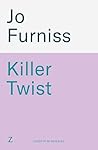Killer Twist: A c...
