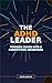 The ADHD Leader: Turning Ch...