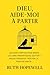 Dieu, aide-moi à partir: Un...