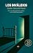 Los Inválidos (Spanish Edition)