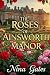 The Roses of Ainsworth Manor by Nina Gates