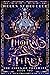 Thorns & Fire (The Ashes of Thezmarr, #2)