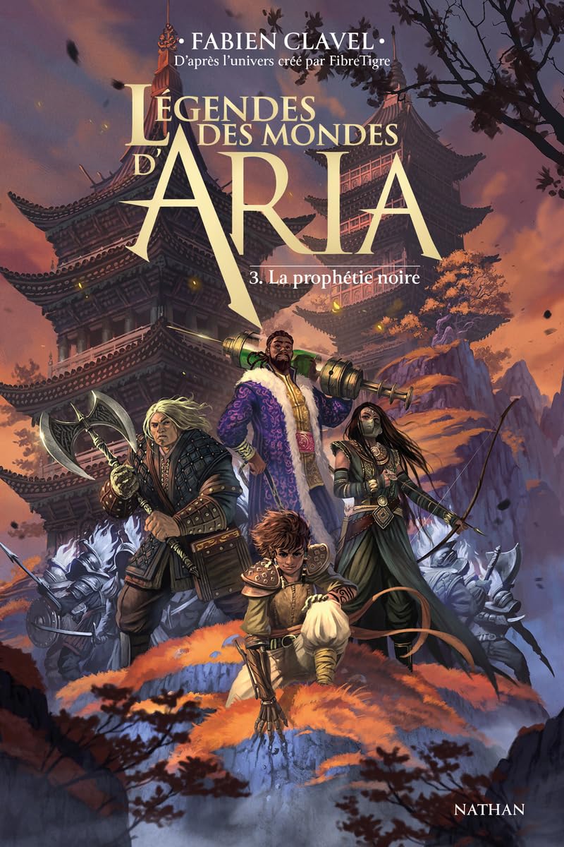 La prophétie noire (Légendes des mondes d'Aria, #3)