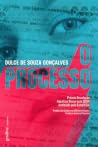 O Processo