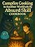 Campfire Cooking in Another World with My Absurd Skill Cookbook  by Akagi Yoshimi