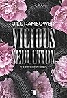 Vicious Seduction