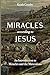Miracles According to Jesus...