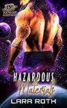 Hazardous Materials (You've Got Alien Mail, #6)
