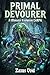 Primal Devourer by Zaxus Void