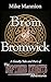 Brom of Bromwick