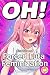 OH!: Five Tales of Forced Futa Feminization (Futa Tales)