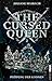 The Cursed Queen: Prüfung der Kronen (German Edition)