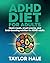Adhd Diet For Adults: Quick...