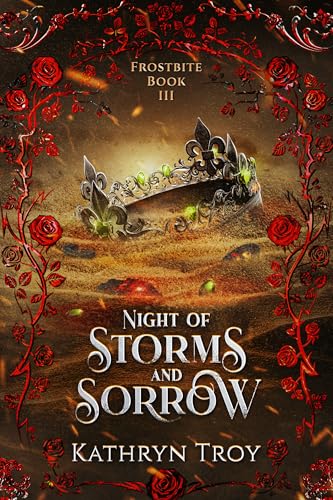 Night of Storms and Sorrow (Frostbite, 3)