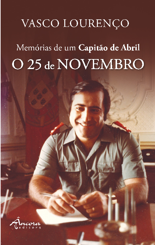 Memórias de um Capitão de Abril: O 25 de Novembro (Paperback)