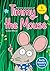 The little adventures of Timmy the Mouse by Dave Whelan