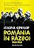 Istoria orbilor. România în război, 1940–1945