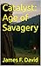 The Catalyst Saga: Age of S...