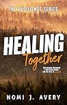 Healing Together:...