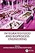 Integrated Food and Bioproc...