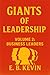 Giants of Leadership – Volume 2: Business Leaders