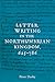 Letter writing in the Northumbrian Kingdom, 625–786