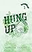 Hung Up (Shadow Ridge Serie...