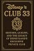Disney’s Club 33: History, ...