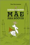 Kuidas karihiir mäe ära röövis by Iban Barrenetxea