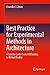 Best Practice for Experimental Methods in Architecture: A Concise Guide From A/B Testing to Virtual Reality