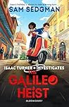 The Galileo Heist