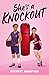 She's a Knockout by Britney Brouwer