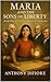 Maria and the Sons of Liber...