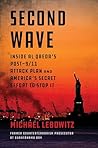 Second Wave: Inside Al Qaeda's Post-9/11 Attack Plan and America's Secret Effort to Stop It