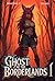 Ghost of the Borderlands: A...